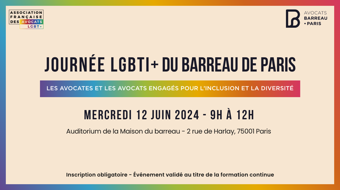 Journée LGBTI+ du barreau de Paris - Avocats Barreau Paris